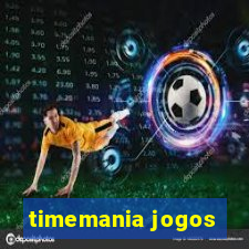 timemania jogos